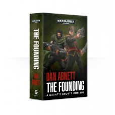 Gaunt's Ghosts: The Founding (Inglese)